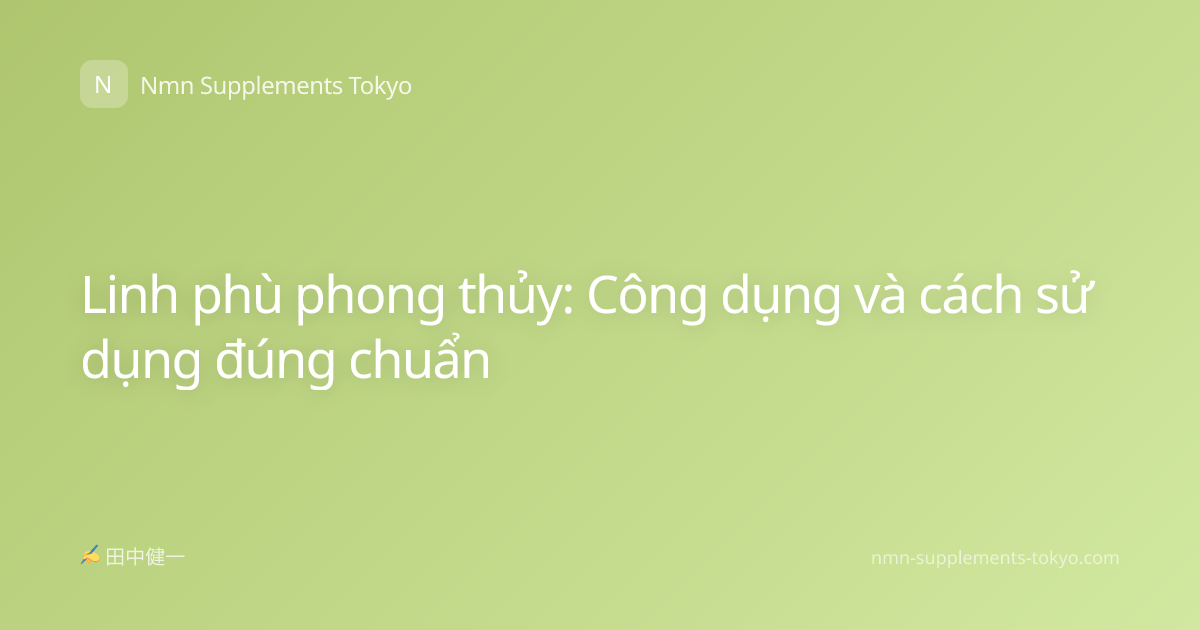 Linh phù phong thủy: Công dụng và cách sử dụng đúng chuẩn